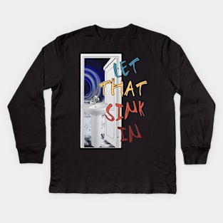 Let That Sink In - Elon musk Kids Long Sleeve T-Shirt